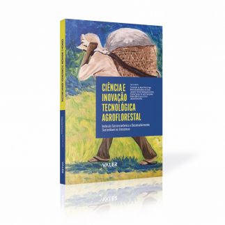 Ufam é palco de lançamento do livro 'Ciência e inovação tecnológica agroflorestal' nesta sexta (13)