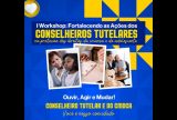 Workshop sobre atuação dos Conselheiros em Manaus tem apoio do Governo do Amazonas