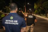Operação do Detran-AM registra 117 casos de alcoolemia e prende motoristas embriagados em Manaus e no interior