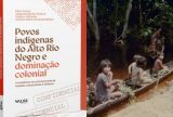 Ditadura militar: Valer Teatro recebe lançamento de livro que denuncia violência contra indígenas do Alto Rio Negro