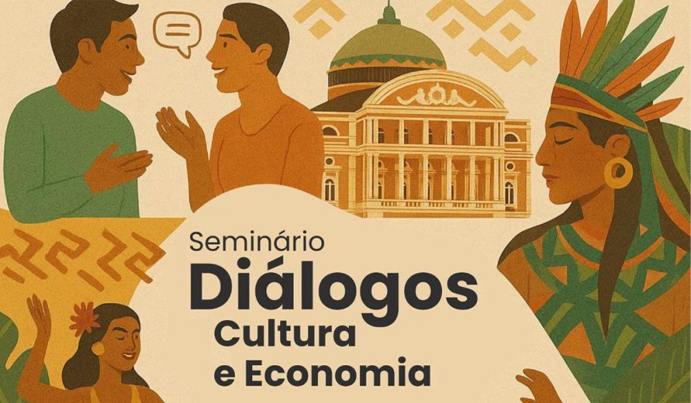 Seminário da UEA promove debate sobre cultura e economia entre especialistas e acadêmicos em Manaus Seminário da UEA promove debate sobre cultura e economia entre especialistas e acadêmicos em Manaus