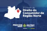 2º Fórum de Direito do Consumidor debate superendividamento e consumo digital em Manaus