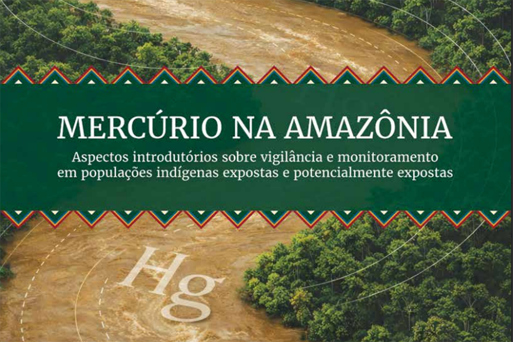 Monitoramento da exposicao ao mercurio em populacoes indigenas e abordado em livro produzido pela Fiocruz Amazonia 1 Monitoramento da exposição ao mercúrio em populações indígenas é abordado em livro produzido pela Fiocruz Amazônia-radardasaude