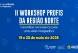 Manaus sedia workshop científico sobre ensino de Física na Região Norte