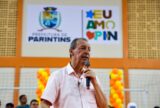 Omar Aziz destaca educação e obras em Parintins