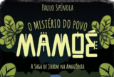 Obra juvenil destaca lendas e encantos da Amazônia em lançamento na capital federal