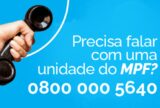 MPF disponibiliza 0800 nacional e gratuito para atendimento ao cidadão