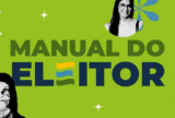Manual do Eleitor: veja como denunciar irregularidades nas eleições
